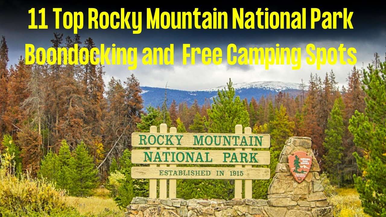 11 Top Rocky Mountain National Park Boondocking