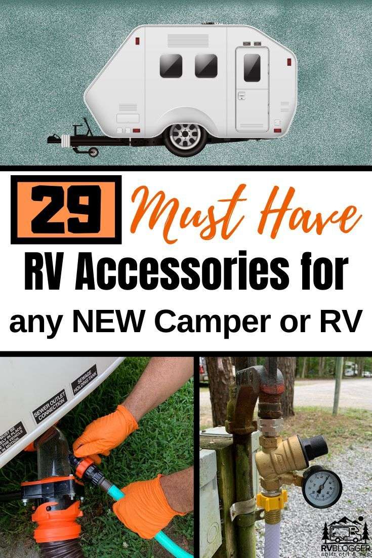 29 Must Have RV Accessories for a New Camper or Travel Trailer