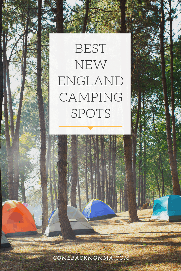 5 Best Places to Camp in New England
