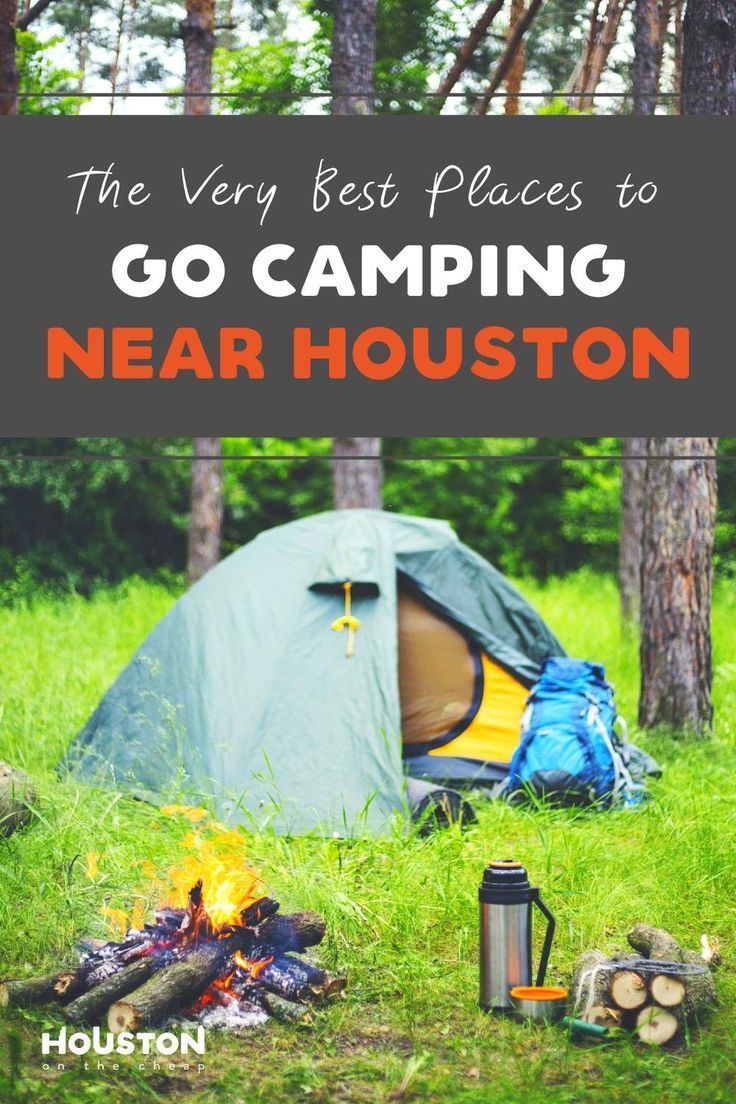 Best Houston Campsites