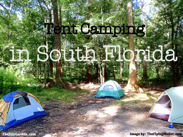 Best Tent Camping Spots in South Florida