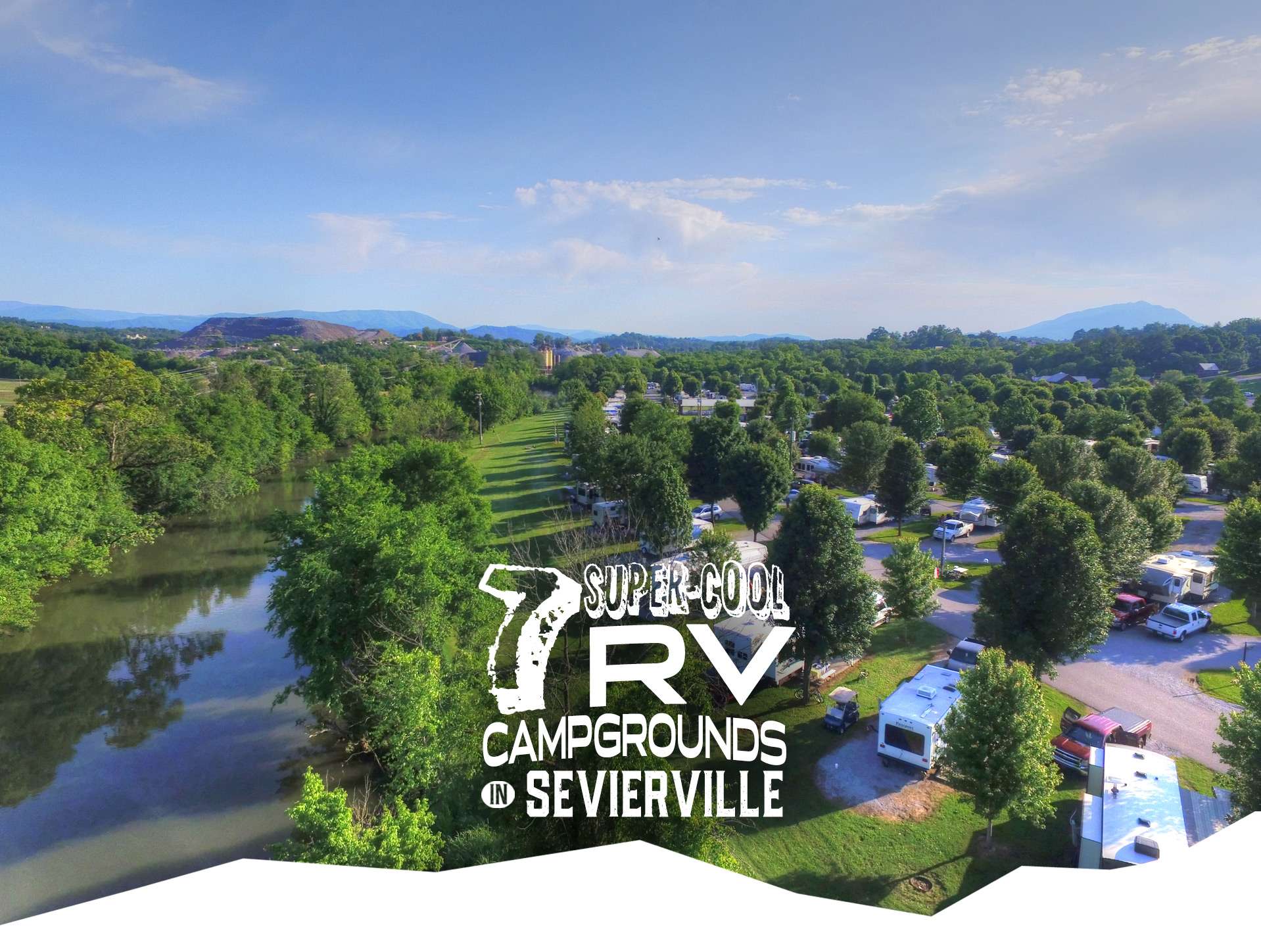 Campgrounds In Sevierville, TN
