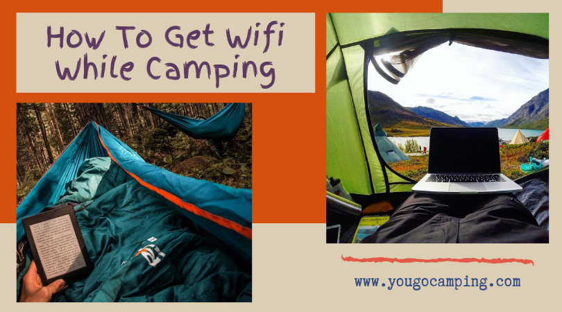 How To Get Wifi While Camping