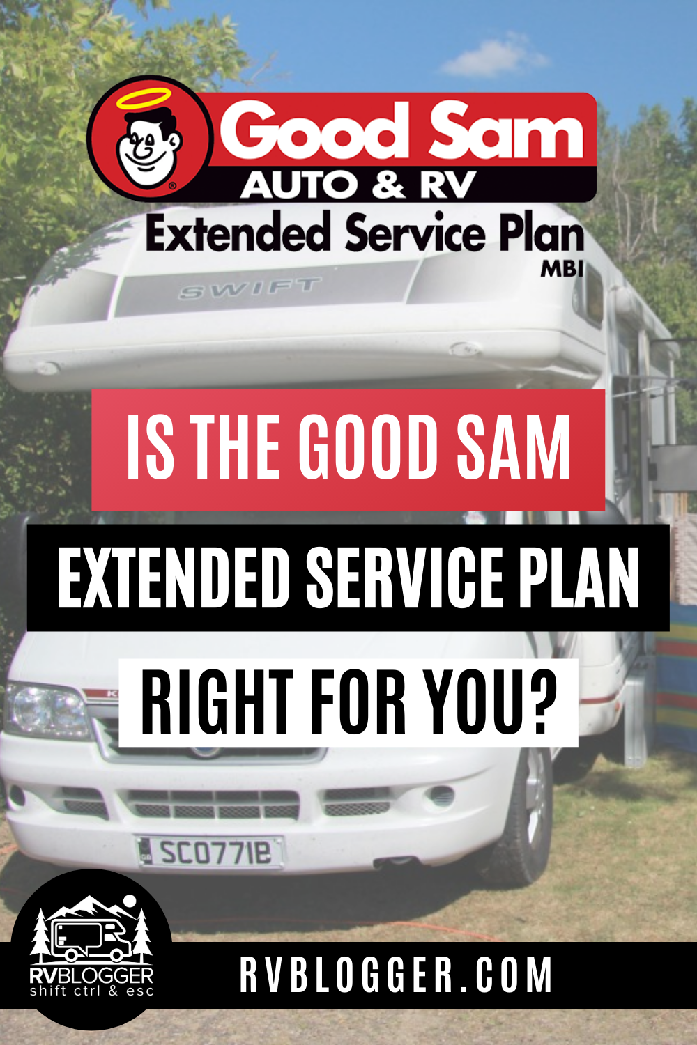 Is The Good Sam Extended Service Plan Right For You?